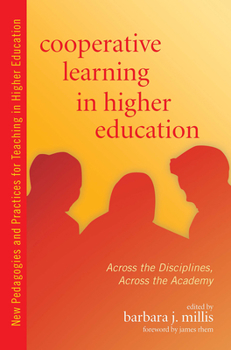 Paperback Cooperative Learning in Higher Education: Across the Disciplines, Across the Academy Book
