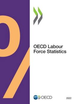 Paperback OECD Labour Force Statistics 2022 Book