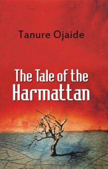 Paperback The Tale of the Harmattan Book