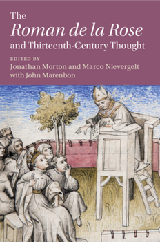 Paperback The 'Roman de la Rose' and Thirteenth-Century Thought Book