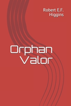 Paperback Orphan Valor Book