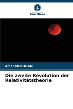 Paperback Die zweite Revolution der Relativitätstheorie [German] Book