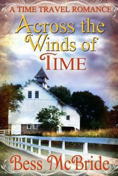 Across The Winds Of Time - Book #1 of the Winds of Time