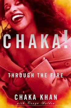 Hardcover Chaka! Through the Fire Book