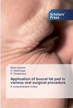 Paperback Application of buccal fat pad in various oral surgical procedure Book