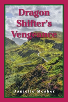 Dragon Shifter's Vengeance