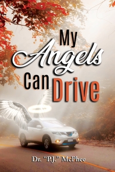 Paperback My Angels Can Drive Book