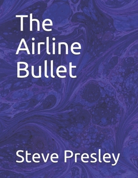 Paperback The Airline Bullet Book