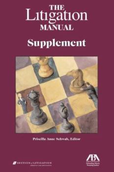 Paperback The Litigation Manual: Supplement 1998-2004 Book