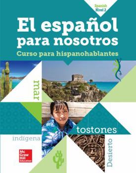 Hardcover El Español Para Nosotros 2014, Level 2, Se [Spanish] Book