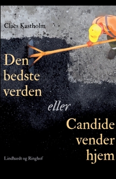 Den bedste verden eller Candide vender hjem