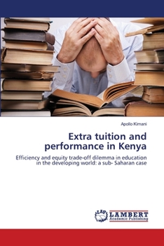 Paperback Extra tuition and performance in Kenya Book