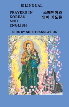 Paperback Catholic Prayers in Korean and English: Bilingual Side by Side Translation Book