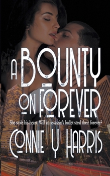 Paperback A Bounty on Forever Book