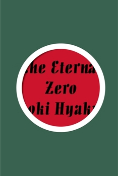 Hardcover The Eternal Zero Book