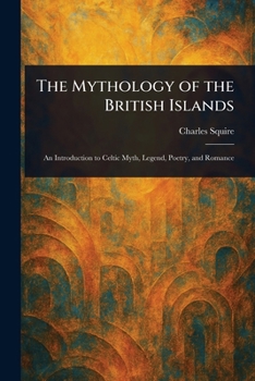 Paperback The Mythology of the British Islands Book