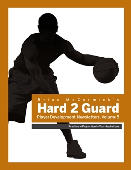 Paperback Hard2Guard Player Development Newsletters, Volume 5 Book