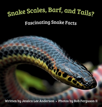 Hardcover Snake Scales, Barf, and Tails? Fascinating Snake Facts Book