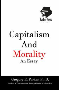 Paperback Capitalism and Morality An Essay Book