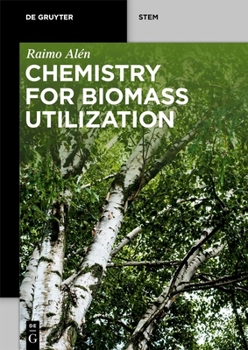 Paperback Chemistry for Biomass Utilization Book