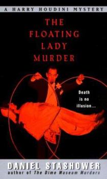 Mass Market Paperback The Floating Lady Murder: A Harry Houdini Mystery Book