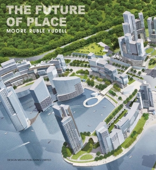 Hardcover The Future of Place Book