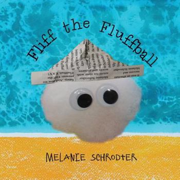 Paperback Fliff the Fluffball Book