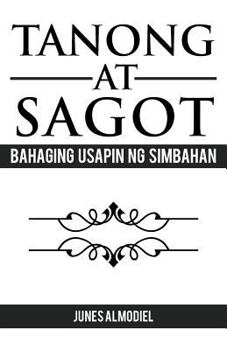 Paperback Tanong at Sagot: Bahaging Usapin Ng Simbahan [Tagalog] Book