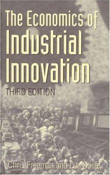 The Economics of Industrial Innovation [Second Edition] - Book  of the Penguin Modern Economics Texts