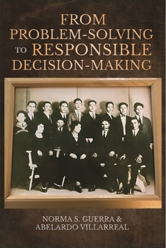 Hardcover From Problem-Solving to Responsible Decision-Making Book