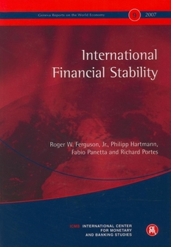 Paperback International Financial Stability: Geneva Reports on the World Economy 9 Book