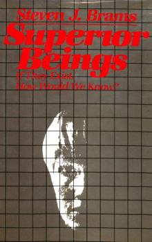 Hardcover Superior Beings: If They Exist, How Would We Know? Book