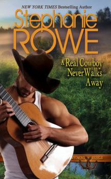 Paperback A Real Cowboy Never Walks Away Book