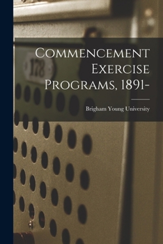 Paperback Commencement Exercise Programs, 1891- Book