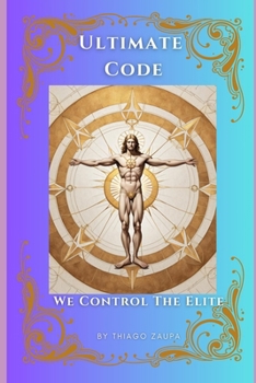 Paperback Ultimate Code: We Control the Elite Book