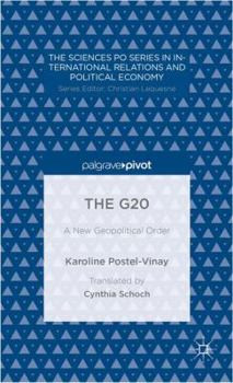 The G20: A New Geopolitical Order