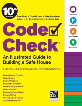 Spiral-bound Code Check 10th Edition: An Illustrated Guide to Building a Safe House Book