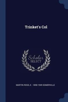 Trinket's col