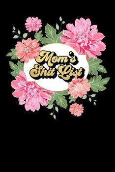 Paperback Mom's Shit List Book
