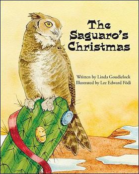 Paperback The Saguaro's Christmas Book