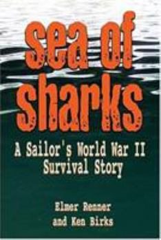 Hardcover Sea of Sharks: A Sailor's World War II Shipwreck Survival Story Book