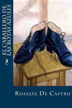 Paperback El caballero de las botas azules [Spanish] Book