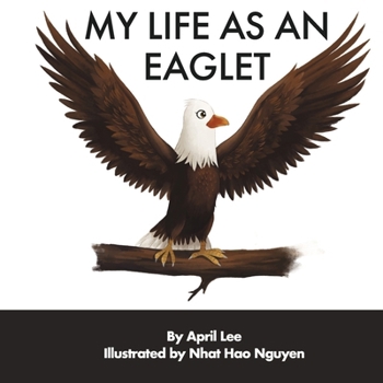 Hardcover My Life as an Eaglet Book