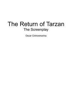 Paperback The Return of Tarzan: The Screenplay Book