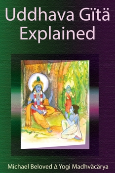 Hardcover Uddhava Gita Explained Book