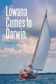 Paperback Lowana Comes to Darwin Book