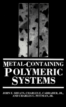Hardcover Metal-Containing Polymeric Systems Book