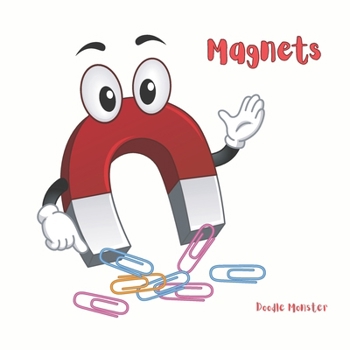 Paperback Magnets: Simple Science Facts for Kids - 4 to 6 years Book