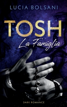 Paperback Tosh - La Famiglia [German] Book