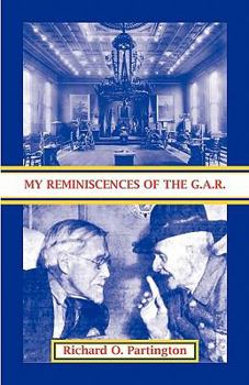 Paperback My Reminiscences of the G.A.R. Book